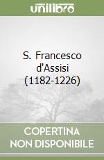 S. Francesco d'Assisi (1182-1226) libro