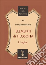 Elementi di filosofia. Vol. 1: Logica