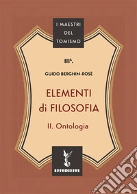 Elementi di filosofia. Vol. 2: Ontologia