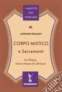 Corpo mistico e sacramenti libro
