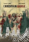 L'eredità di Babele libro