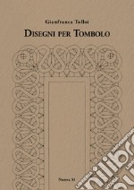 Disegni per tombolo libro