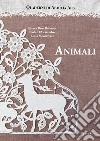 Quaderni di Aemilia Ars. Animali libro