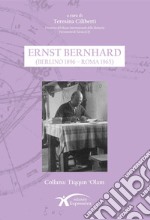 Ernst Bernhard (Berlino 1896-Roma 1965) libro