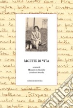 Ricette di vita libro