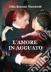 L'amore in agguato libro