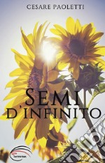 Semi d'infinito libro