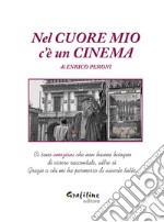 Nel cuore mio c'è un cinema