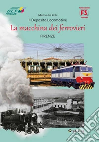 La macchina dei ferrovieri