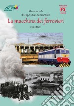 La macchina dei ferrovieri libro