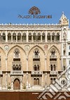 Palazzo Fizzarotti. Ediz. illustrata libro
