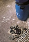 Cantieri Montelupo 2022 libro di Caliandro Christian