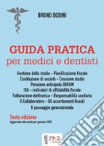 Guida pratica per medici e dentisti libro