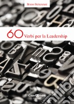 60 verbi per la leadership libro