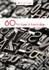 60 verbi per la leadership libro di Bettenzani Bruno