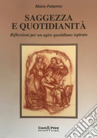 Saggezza e quotidianità