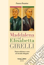 Maddalena ed Elisabetta Girelli libro