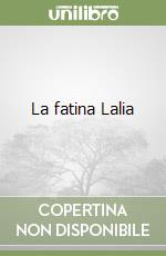 La fatina Lalia libro