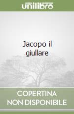 Jacopo il giullare libro