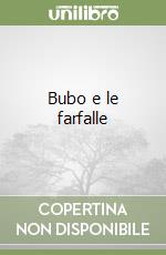 Bubo e le farfalle libro