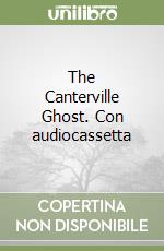 The Canterville Ghost. Con audiocassetta