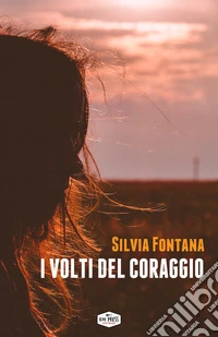 I volti del coraggio