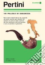 Pertini. 101 pillole di saggezza libro