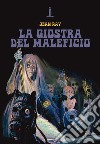 La giostra del maleficio libro di Ray Jean