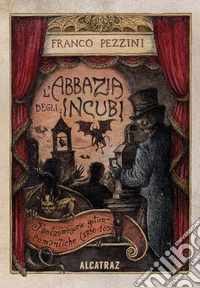 L'abbazia degli incubi libro