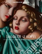 Tamara de Lempicka. Reina del art déco. Catalogo della mostra (Madrid, 5 ottobre 2018-24 febbraio 2019). Ediz. illustrata libro