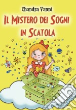 Il mistero dei sogni in scatola libro