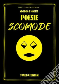 Poesie scomode
