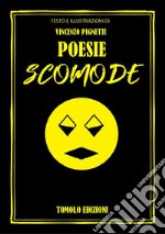 Poesie scomode libro