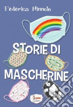 Storie di mascherine