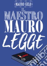 Il maestro Mauro legge libro