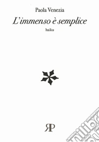 L'immenso è semplice