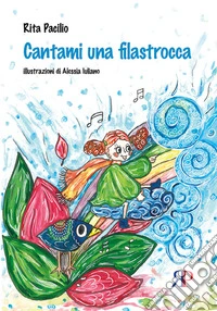Cantami una filastrocca