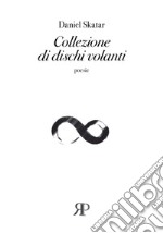 Collezione di dischi volanti libro