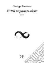 Extra vagantes show libro