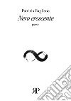 Nero crescente libro