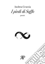 I piedi di Saffo libro