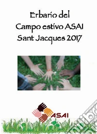Erbario del campo estivo ASAI Saint Jacques 2017