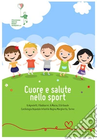 Cuore e salute nello sport libro