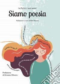 Siamo poesia