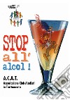 Stop all'alcol libro