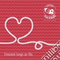 Emozioni lungo un filo
