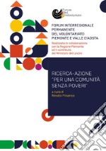 Ricerca-azione per una comunità senza poveri libro