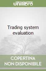 Trading system evaluation libro