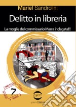 Delitto in libreria libro