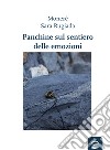 Panchine sul sentiero delle emozioni libro